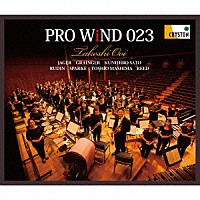 ＰＲＯ　ＷｉＮＤ　０２３　大井剛史「 ＰＲＯ　ＷｉＮＤ　０２３」