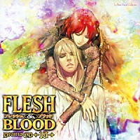 （ドラマＣＤ）「 ドラマＣＤ　ＦＬＥＳＨ＆ＢＬＯＯＤ　１９」