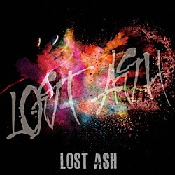 ＬＯＳＴ　ＡＳＨ「ＬＯＳＴ　ＡＳＨ」