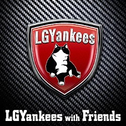 ＬＧＹａｎｋｅｅｓ「ＬＧＹａｎｋｅｅｓ　ｗｉｔｈ　Ｆｒｉｅｎｄｓ」