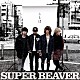 ＳＵＰＥＲ　ＢＥＡＶＥＲ「ことば」