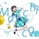 Ｍａｃｈｉｃｏ「ｆａｎｔａｓｔｉｃ　ｄｒｅａｍｅｒ」