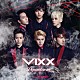 ＶＩＸＸ「Ｄｅｐｅｎｄ　ｏｎ　ｍｅ」