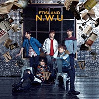 ＦＴＩＳＬＡＮＤ「 Ｎ．Ｗ．Ｕ」