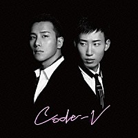 ＣＯＤＥ－Ｖ「 Ｌｏｖｅ＆Ｈａｒｍｏｎｙ」