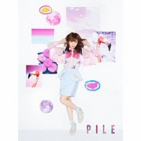 Ｐｉｌｅ「 ＰＩＬＥ」