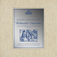 カール・リヒター「 Ｊ．Ｓ．バッハ：クリスマス・オラトリオ」