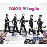 ＴＯＫＩＯ「 ｆｒａｇｉｌｅ」