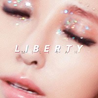 加藤ミリヤ「 ＬＩＢＥＲＴＹ」