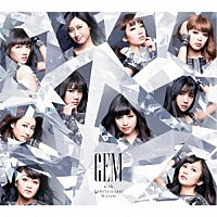 ＧＥＭ「 Ｇｉｒｌｓ　Ｅｎｔｅｒｔａｉｎｍｅｎｔ　Ｍｉｘｔｕｒｅ」