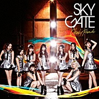 Ｃｈｅｅｋｙ　Ｐａｒａｄｅ「ＳＫＹ　ＧＡＴＥ」