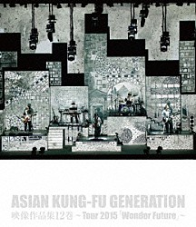 ＡＳＩＡＮ　ＫＵＮＧ－ＦＵ　ＧＥＮＥＲＡＴＩＯＮ「映像作品集１２巻　～Ｔｏｕｒ　２０１５　「Ｗｏｎｄｅｒ　Ｆｕｔｕｒｅ」～」