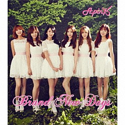 Ａｐｉｎｋ「Ｂｒａｎｄ　Ｎｅｗ　Ｄａｙｓ」