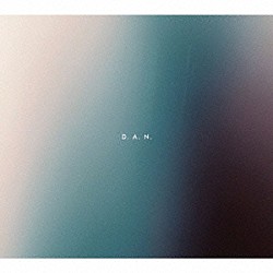 Ｄ．Ａ．Ｎ．「Ｄ．Ａ．Ｎ．」