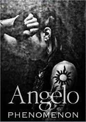 Ａｎｇｅｌｏ「ＰＨＥＮＯＭＥＮＯＮ」