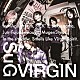 ＳｕＧ「ＶＩＲＧＩＮ」