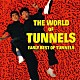 とんねるず「ゴールデン☆ベスト　とんねるず～ＴＨＥ　ＷＯＲＬＤ　ＯＦ　ＴＵＮＮＥＬＳ　ＥＡＲＬＹ　ＢＥＳＴ　ＯＦ　ＴＵＮＮＥＬＳ」