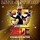 ＳＴＡＲＤＵＳＴ　ＲＥＶＵＥ「３５ｔｈ　ＡＮＮＩＶＥＲＳＡＲＹ　ＢＥＳＴ　ＡＬＢＵＭ　スタ☆レビ　－ＬＩＶＥ　＆　ＳＴＵＤＩＯ－」