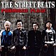 ＴＨＥ　ＳＴＲＥＥＴ　ＢＥＡＴＳ「ＰＲＯＭＩＳＥＤ　ＰＬＡＣＥ」