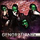 ２１ｇ「ＧＥＮＯＲＡＴＩＯＮ」