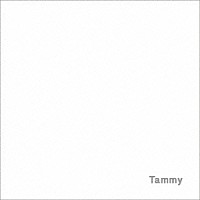 Ｔａｍｍｙ「 Ｔａｍｍｙ」