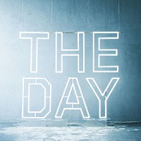 ポルノグラフィティ「 ＴＨＥ　ＤＡＹ」