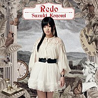 鈴木このみ「 Ｒｅｄｏ」