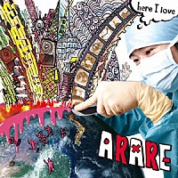 ＡＲＡＲＥ「 ｈｅｒｅ　Ｉ　ｌｏｖｅ」