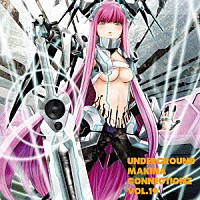 （Ｖ．Ａ．）「 ＵＮＤＥＲＧＲＯＵＮＤ　ＭＡＫＩＮＡ　ＣＯＮＮＥＣＴＩＯＮＺ　ＶＯＬ．１９」