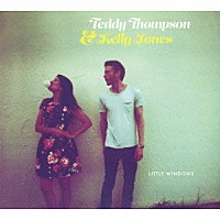 テディ・トンプソン＆ケリー・ジョーンズ「 リトル・ウィンドウズ」