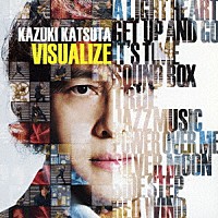 勝田一樹「 ＶＩＳＵＡＬＩＺＥ」