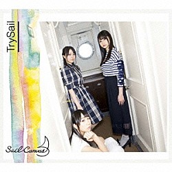 ＴｒｙＳａｉｌ「Ｓａｉｌ　Ｃａｎｖａｓ」