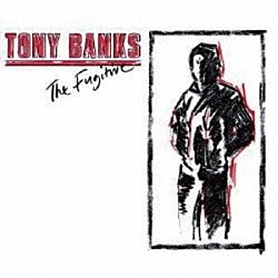 トニー・バンクス「ザ・フジティヴ（ＴＷＯ　ＤＩＳＣ　ＨＡＲＤＢＡＣＫ　ＤＥＬＵＸＥ　ＥＸＰＡＮＤＥＤ　ＥＤＩＴＩＯＮ）」