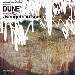 ａｖｅｎｇｅｒｓ　ｉｎ　ｓｃｉ－ｆｉ「Ｄｕｎｅ」