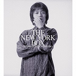 ＫＡＩ　ＢＡＮＤ　＆　ＫＡＩ　ＹＯＳＨＩＨＩＲＯ「ＫＡＩ　ＢＡＮＤ　＆　ＫＡＩ　ＹＯＳＨＩＨＩＲＯ　ＴＨＥ　ＮＥＷ　ＹＯＲＫ　ＢＯＸ」