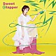 ｌｉｖｅｔｕｎｅ＋「Ｓｗｅｅｔ　Ｃｌａｐｐｅｒ」