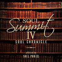 （Ｖ．Ａ．）「 ソウル・サミットⅣ　～ＳＯＵＬ　ＣＨＲＯＮＩＣＬＥ～　ｓｅｌｅｃｔｅｄ　ｂｙ　ＳＯＵＬ　ＰＯＷＥＲ」