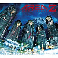 ＪＡＭ　Ｐｒｏｊｅｃｔ「 ＡＲＥＡ　Ｚ」