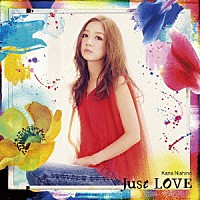 西野カナ「 Ｊｕｓｔ　ＬＯＶＥ」