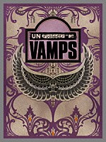 ＶＡＭＰＳ「 ＭＴＶ　Ｕｎｐｌｕｇｇｅｄ：　ＶＡＭＰＳ」