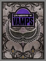 ＶＡＭＰＳ「 ＭＴＶ　Ｕｎｐｌｕｇｇｅｄ：　ＶＡＭＰＳ」