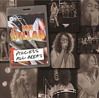 イアン・ギラン「 ≪Ａｃｃｅｓｓ　Ａｌｌ　Ａｒｅａｓ≫　ライヴ１９９０」