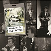 スティーヴ・ハケット「 ≪Ａｃｃｅｓｓ　Ａｌｌ　Ａｒｅａｓ≫　ライヴ１９９０」