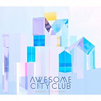 Ａｗｅｓｏｍｅ　Ｃｉｔｙ　Ｃｌｕｂ「 Ａｗｅｓｏｍｅ　Ｃｉｔｙ　Ｔｒａｃｋｓ　３」