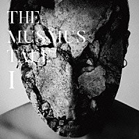 ＴＨＥ　ＭＵＳＭＵＳ「 ＴＨＥ　ＭＵＳＭＵＳ　ＴＡＬＥ　Ⅰ」