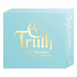 龍真咲「龍真咲ＣＤ－ＢＯＸ「ＴＲＵＴＨ－ＲＹＵ　Ｍａｓａｋｉ　Ｓｏｎｇ　Ｃｏｌｌｅｃｔｉｏｎ　２００５～２０１５」」