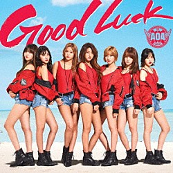 ＡＯＡ「Ｇｏｏｄ　Ｌｕｃｋ」