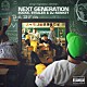 ＳＯＣＫＳ，ＳＴＥＡＬＥＲ　＆　ＤＪ　ＮＯＮＫＥＹ「ＤＲＥＡＭ　ＴＥＡＭ　ＭＵＳＩＣ　Ｐｒｅｓｅｎｔｓ　“ＮＥＸＴ　ＧＥＮＥＲＡＴＩＯＮ”」