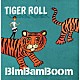 Ｂｉｍ　Ｂａｍ　Ｂｏｏｍ 山口美代子 前田サラ 岡愛子 田中歩 Ｍａｒｙｎｅ「ＴＩＧＥＲ　ＲＯＬＬ」