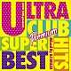 ＤＪ　ＳＨＵＺＯ「ＵＬＴＲＡ　ＣＬＵＢ　ＨＩＴＳ　ＳＵＰＥＲ　ＢＥＳＴ　Ｐｒｅｍｉｕｍ　Ｍｉｘｅｄ　Ｂｙ　ＤＪ　ＳＨＵＺＯ」